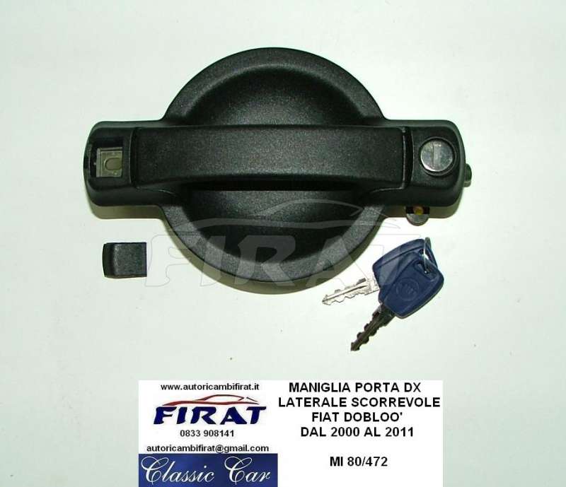 MANIGLIA PORTA + CHIUSURA BAULE FIAT 127 - 128